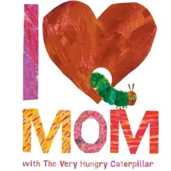 I Love Mom with The Very Hungry Caterpillar Story Book